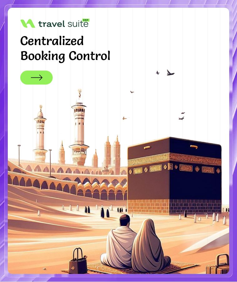 Why Choose Our Umrah Travel Agency Software